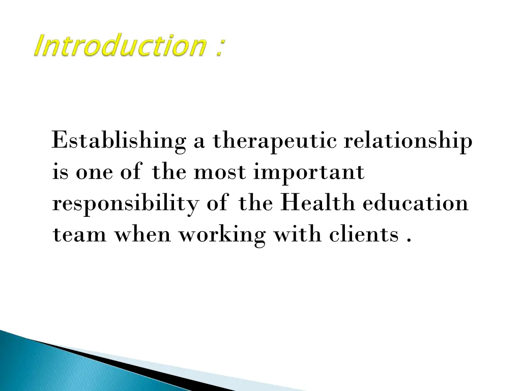 establishing a therapeutic relationship