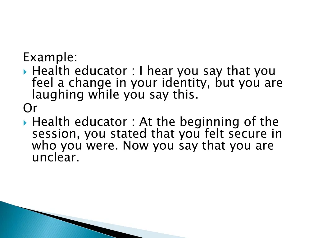 example health educator i hear you say that