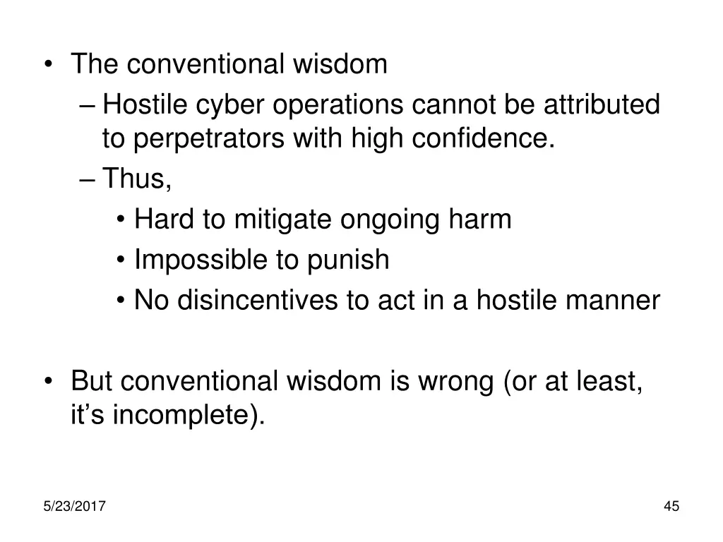 the conventional wisdom hostile cyber operations