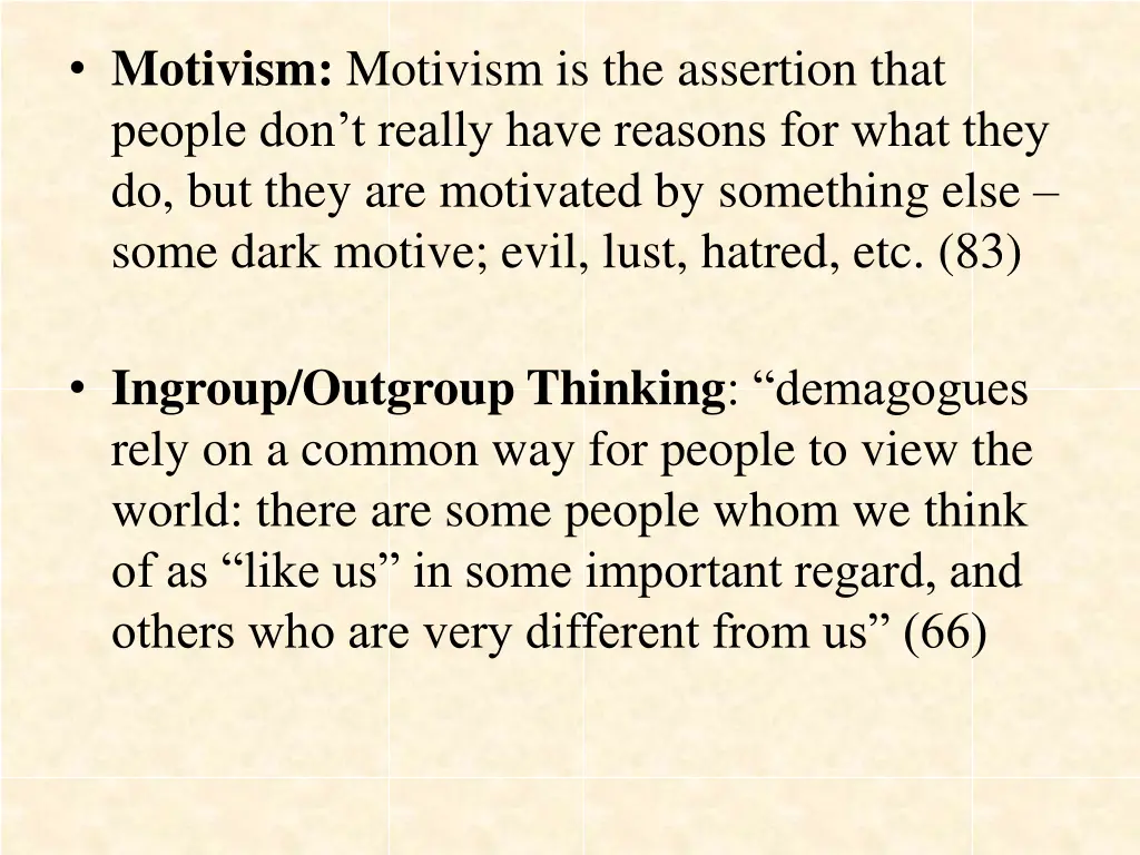 motivism motivism is the assertion that people