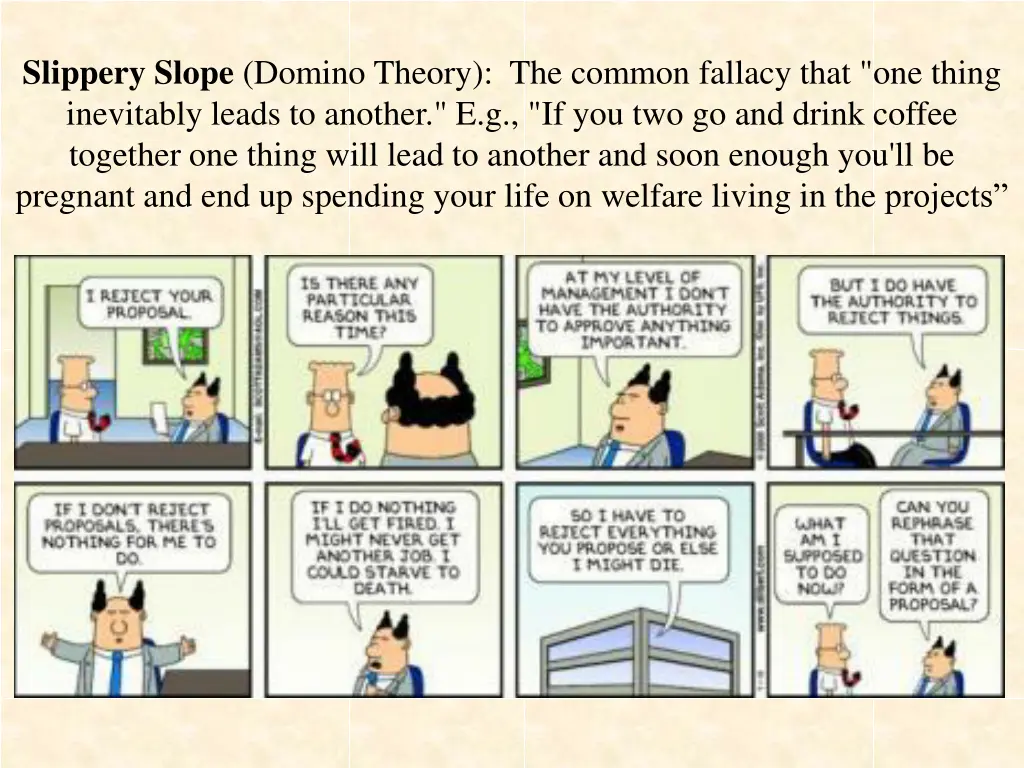 slippery slope domino theory the common fallacy