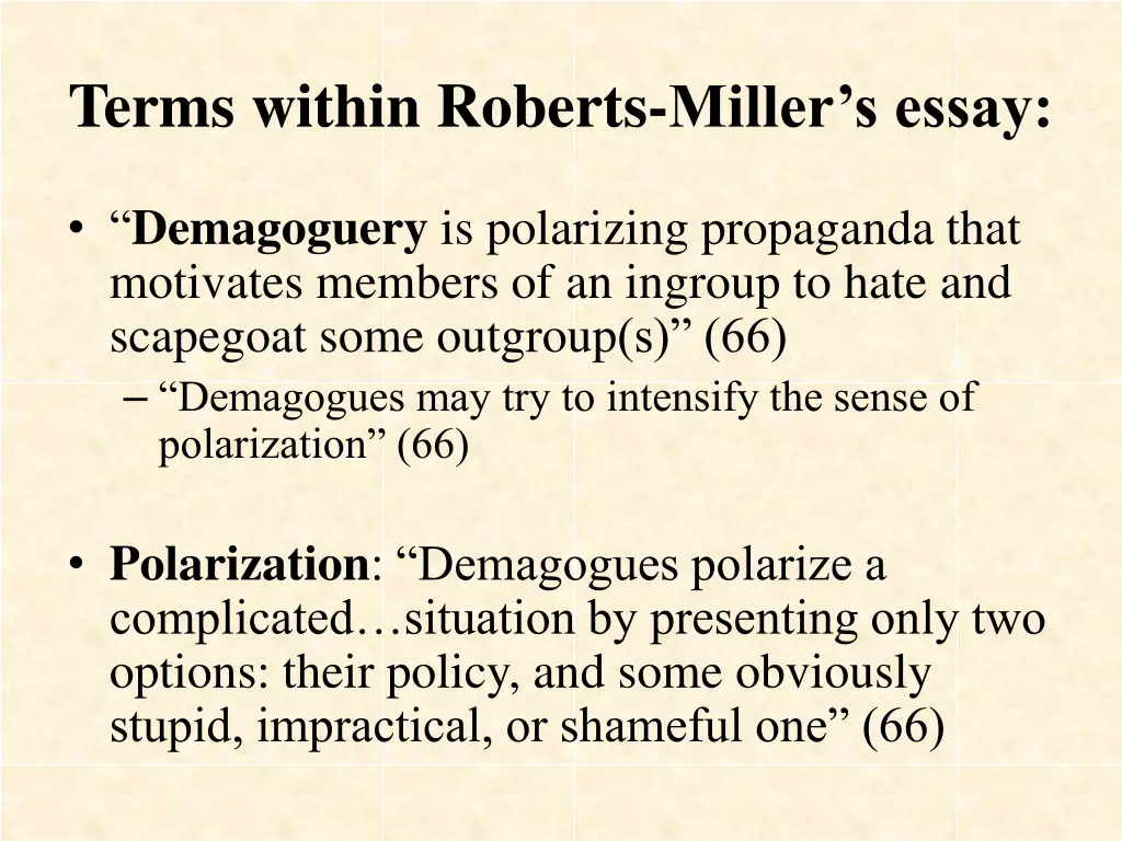 terms within roberts miller s essay