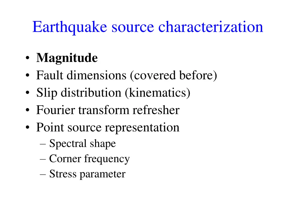 earthquake source characterization