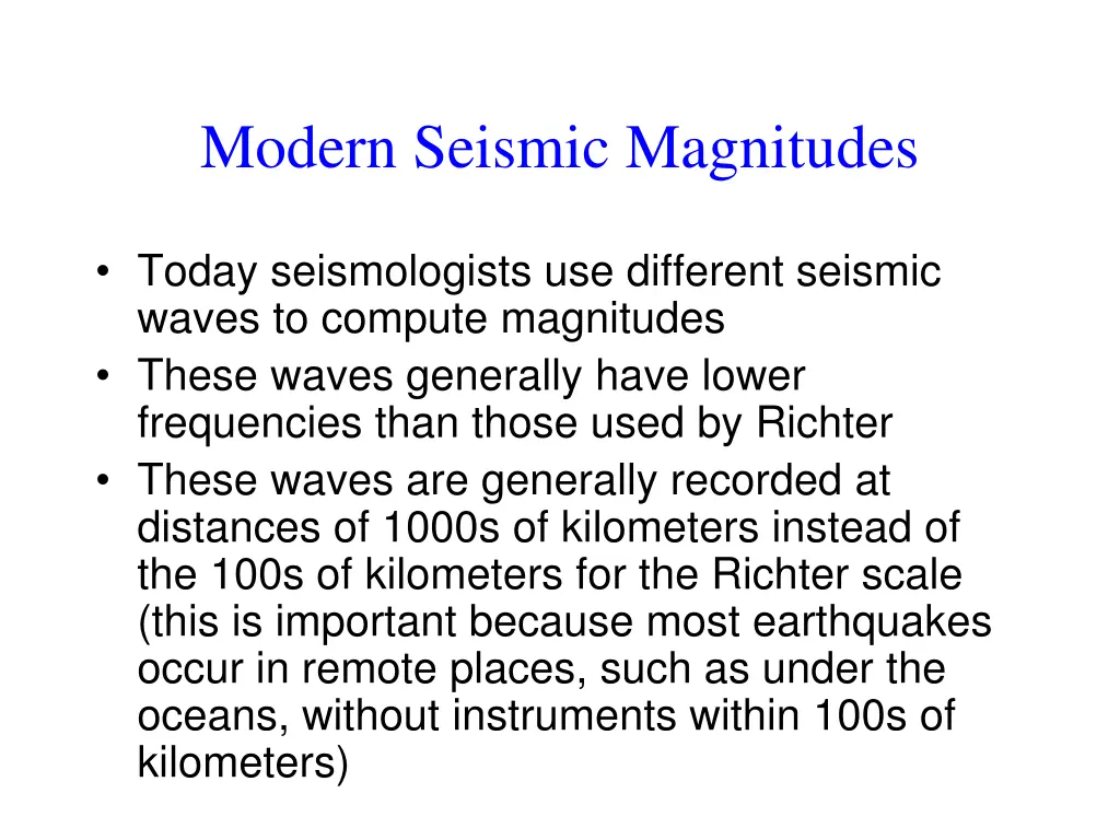 modern seismic magnitudes