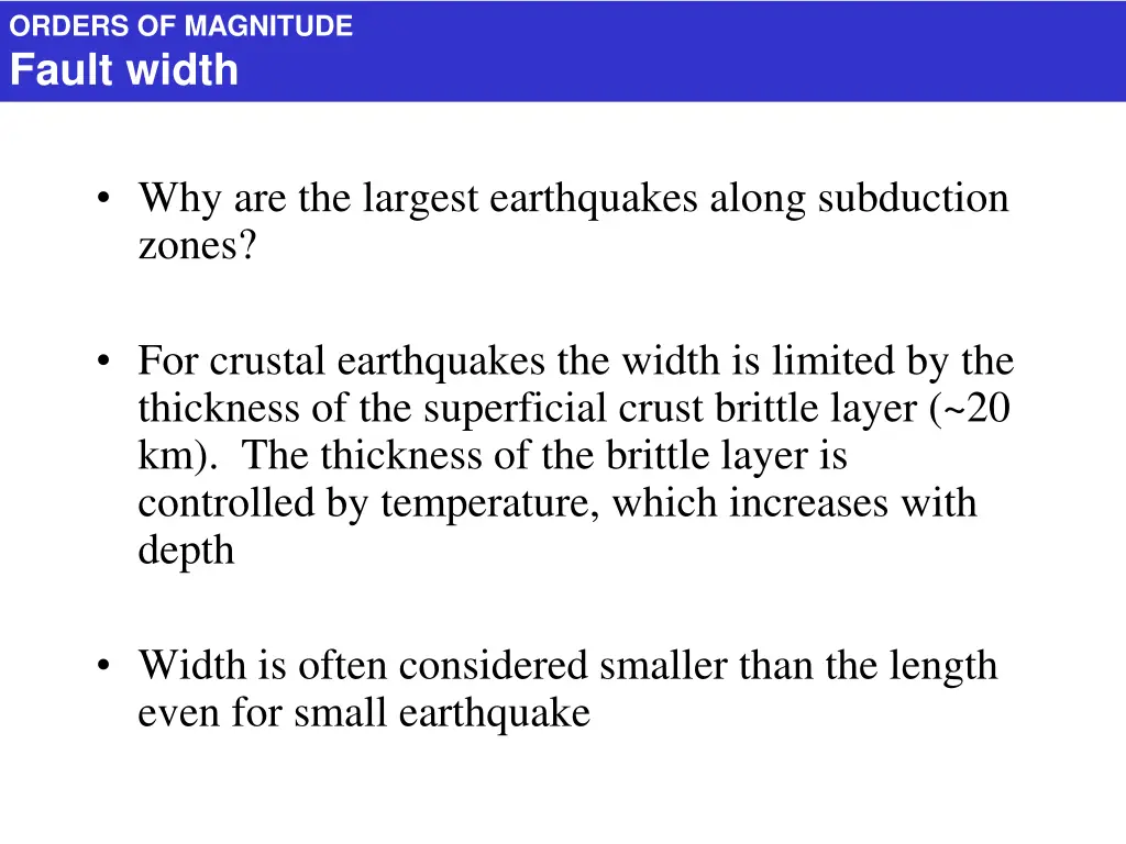 orders of magnitude fault width