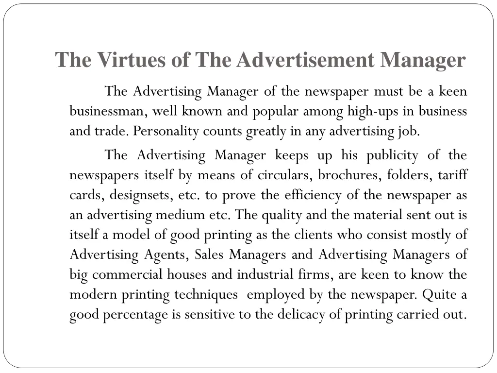 the virtues of the advertisement manager