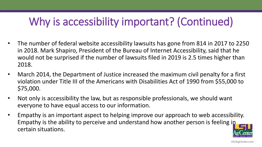 why is accessibility important continued