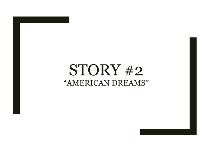 story 2 american dreams