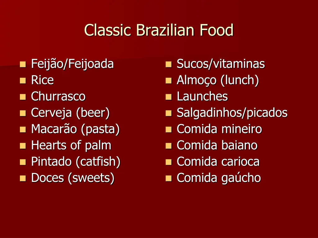 classic brazilian food