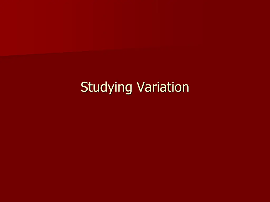 studying variation