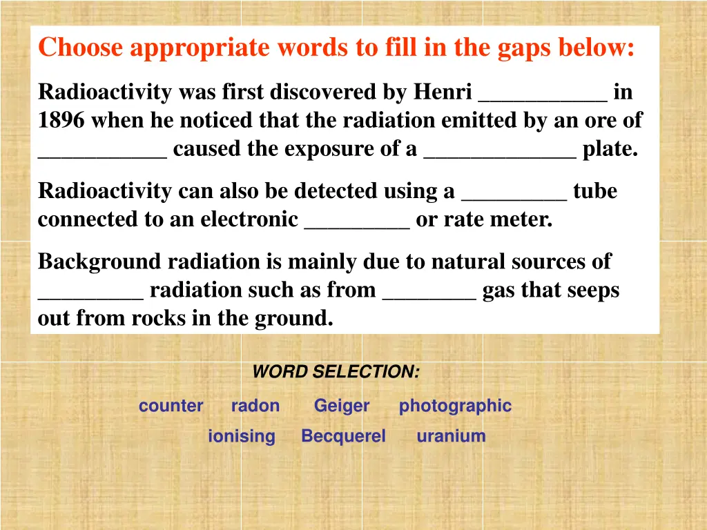 choose appropriate words to fill in the gaps below