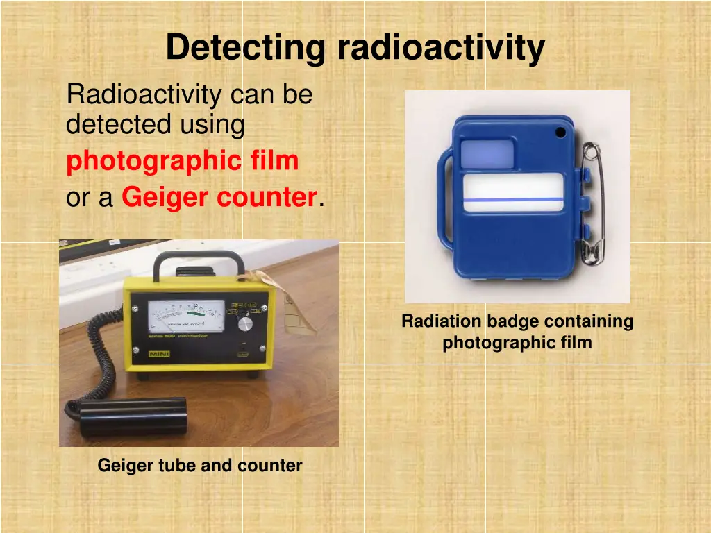 detecting radioactivity radioactivity