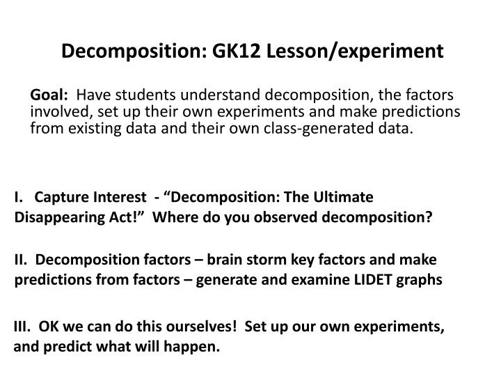 decomposition gk12 lesson experiment