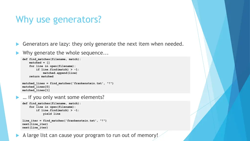 why use generators