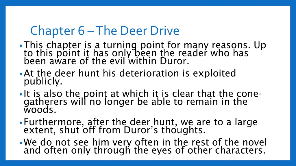 chapter 6 the deer drive this chapter