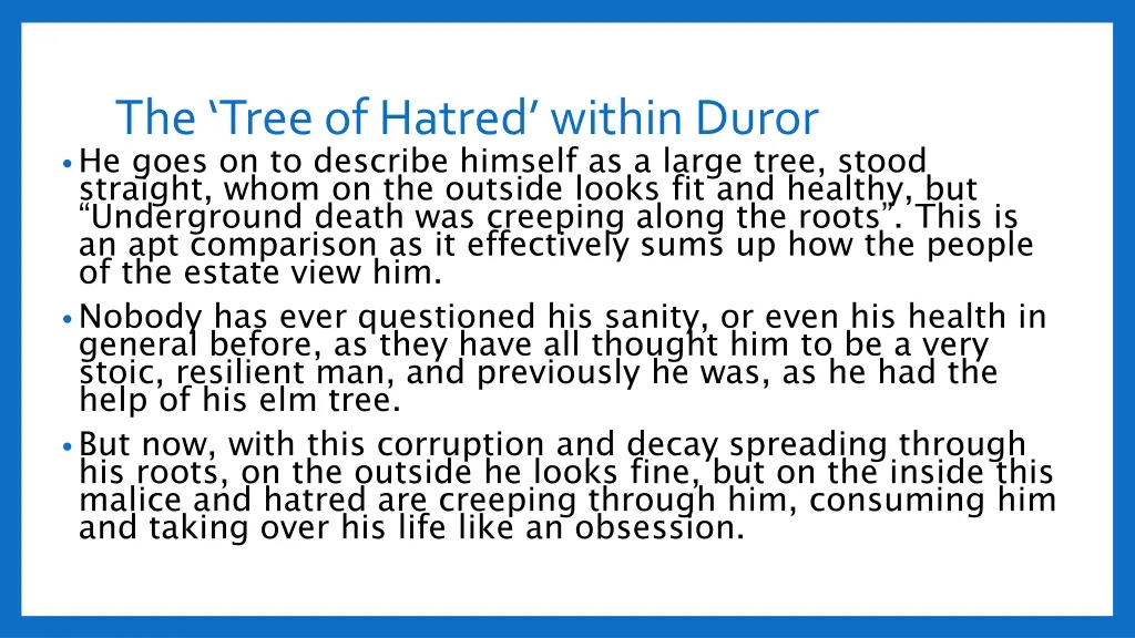 the tree of hatred within duror he goes