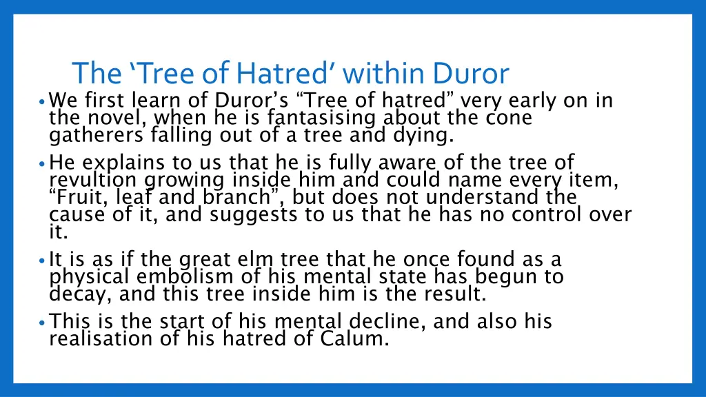 the tree of hatred within duror we first learn