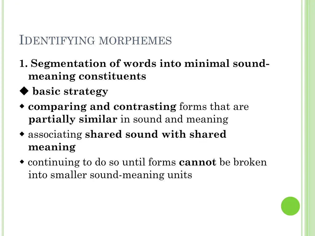 i dentifying morphemes