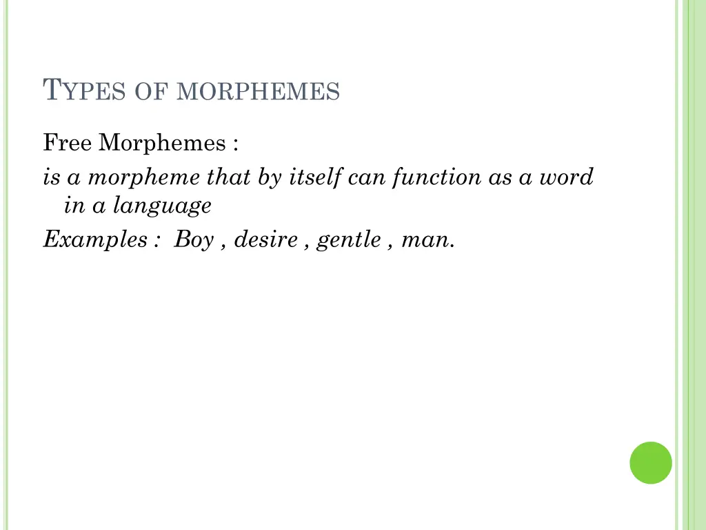 t ypes of morphemes