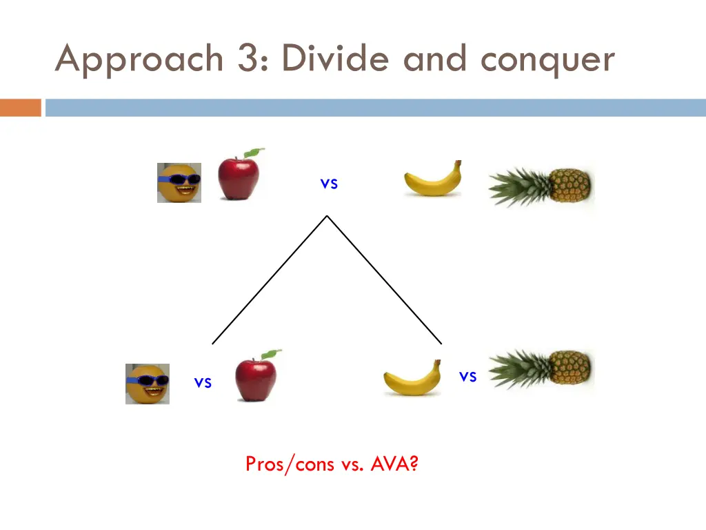 approach 3 divide and conquer