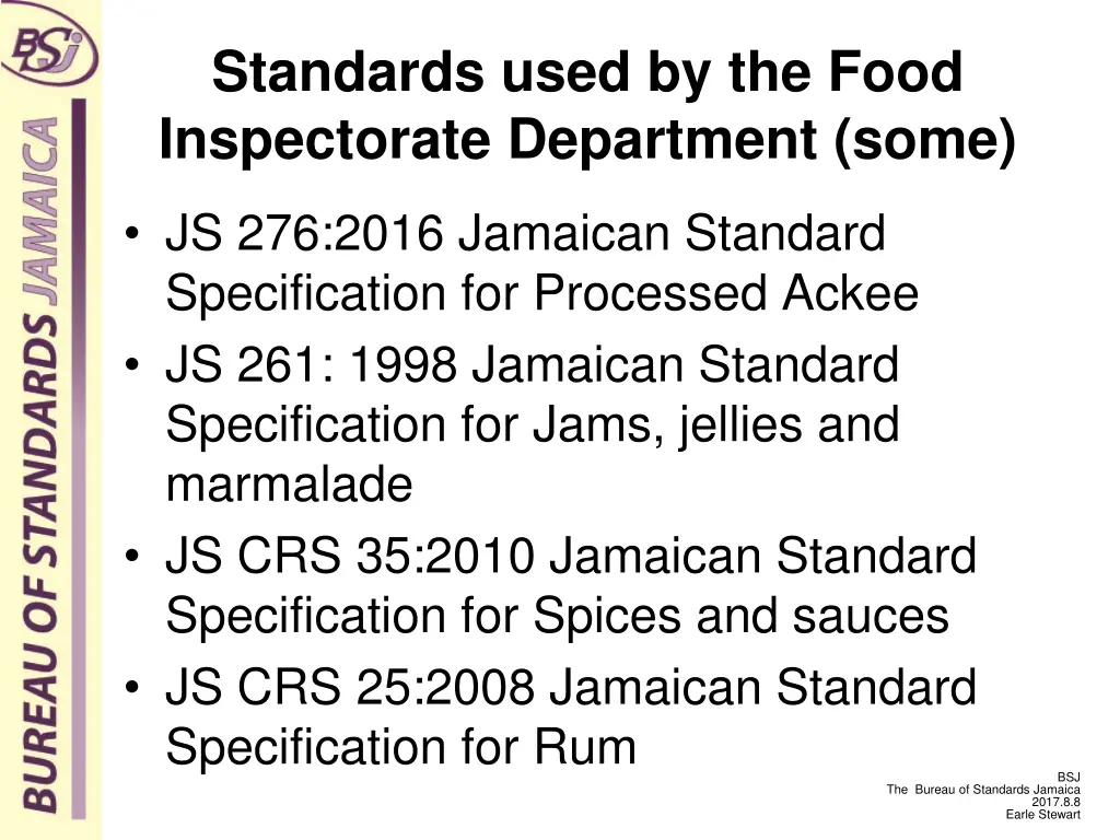 standards used by the food inspectorate