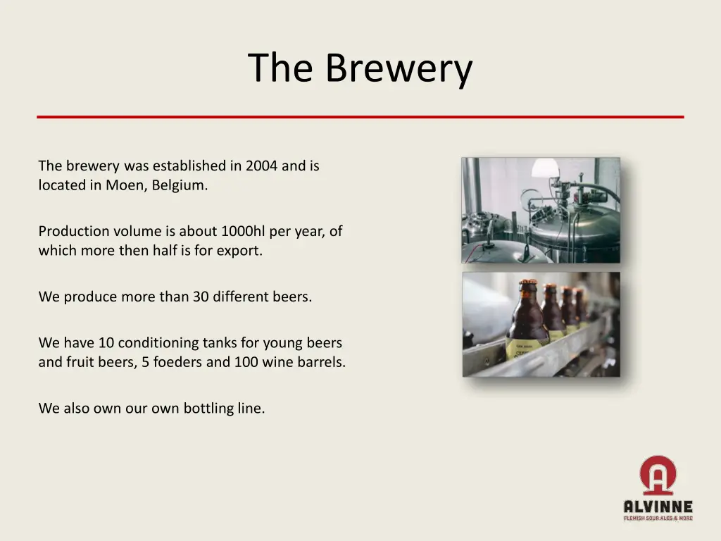 the brewery