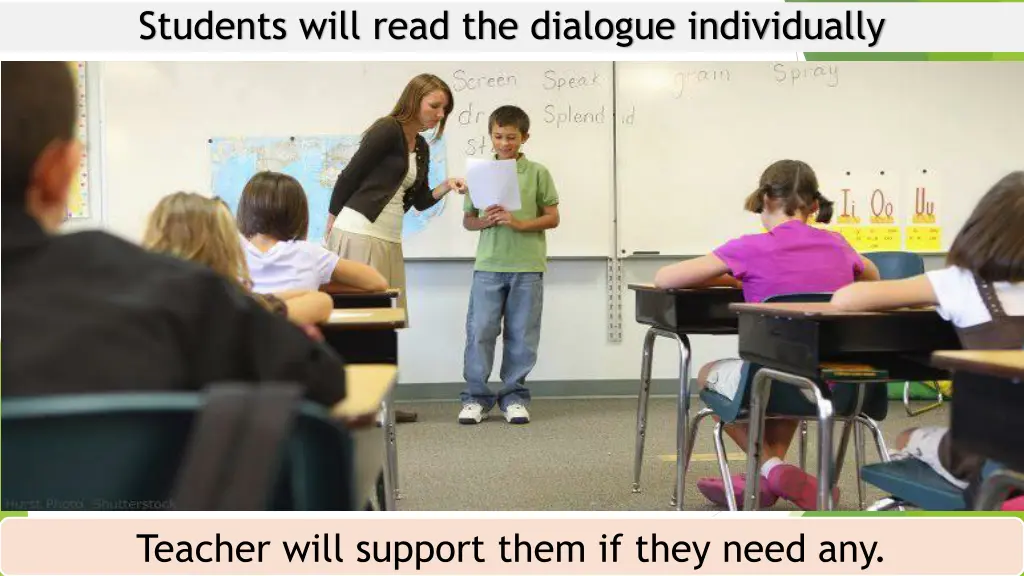 students will read the dialogue individually