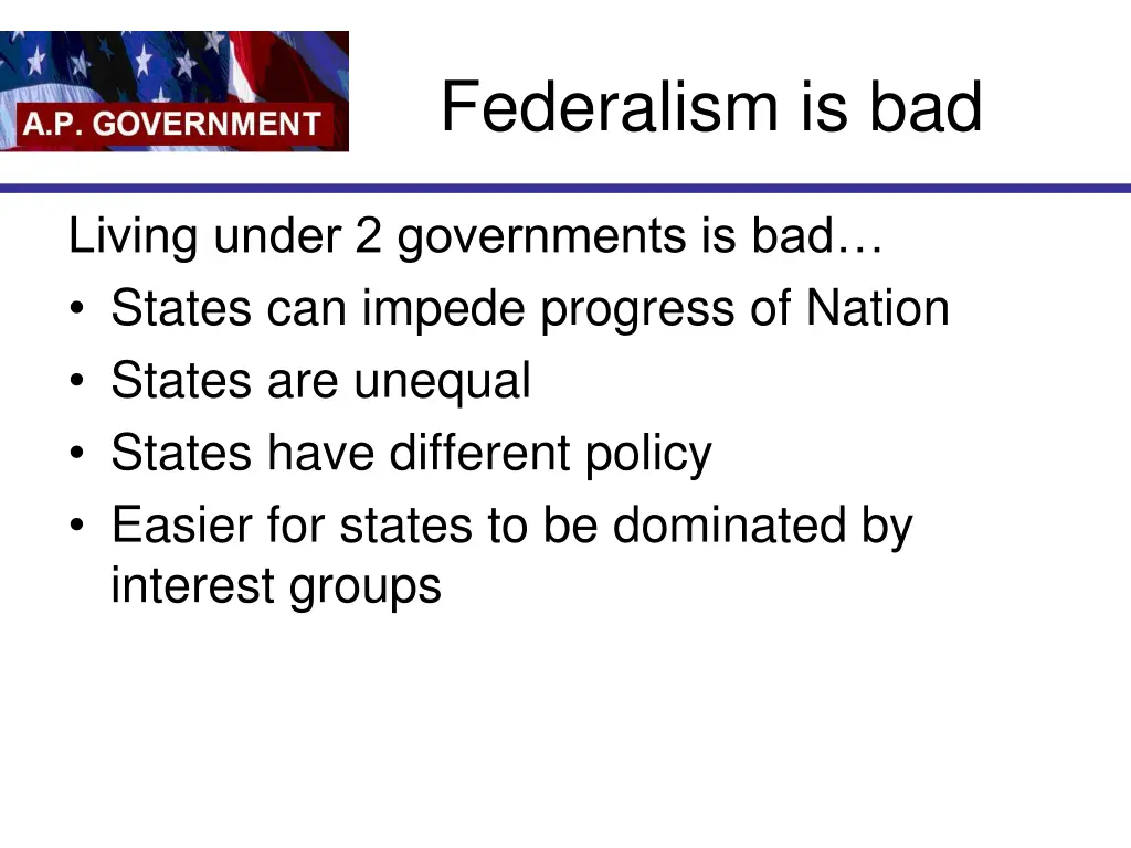 federalism is bad