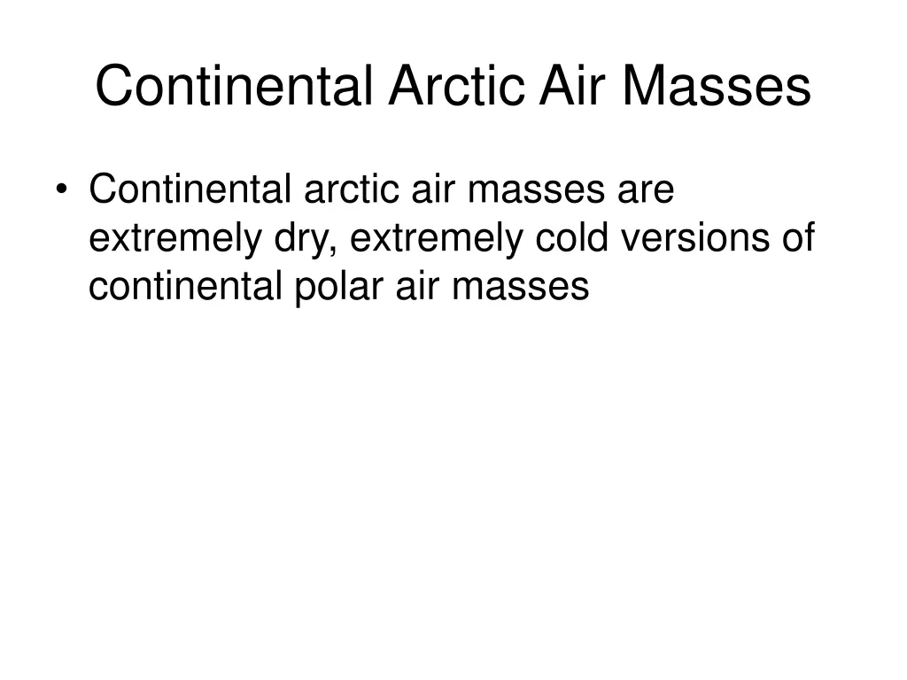 continental arctic air masses