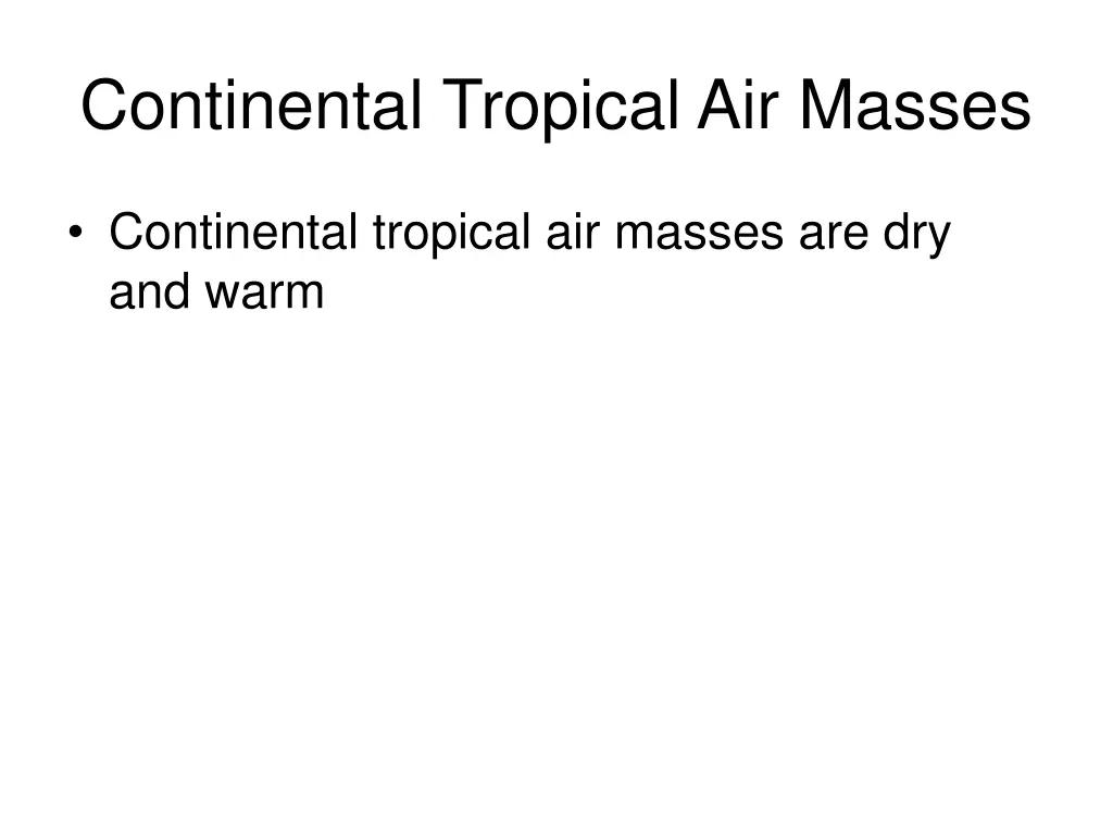 continental tropical air masses