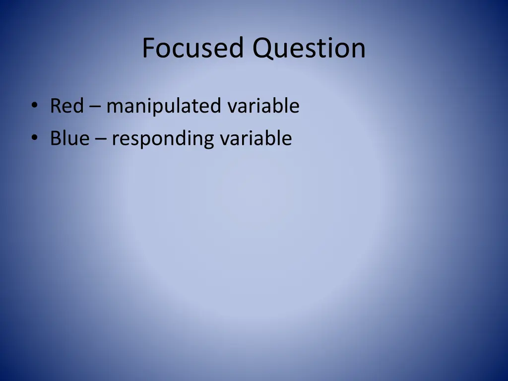 focused question 1