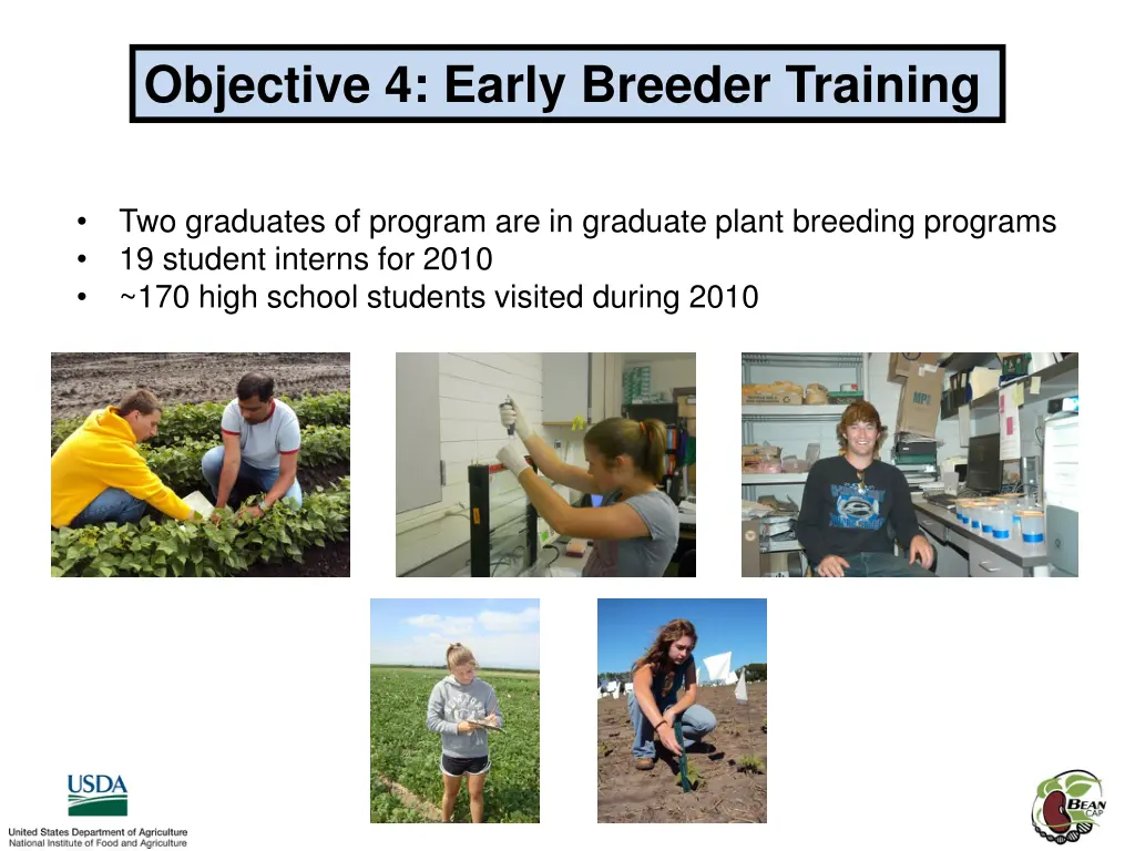 objective 4 early breeder training