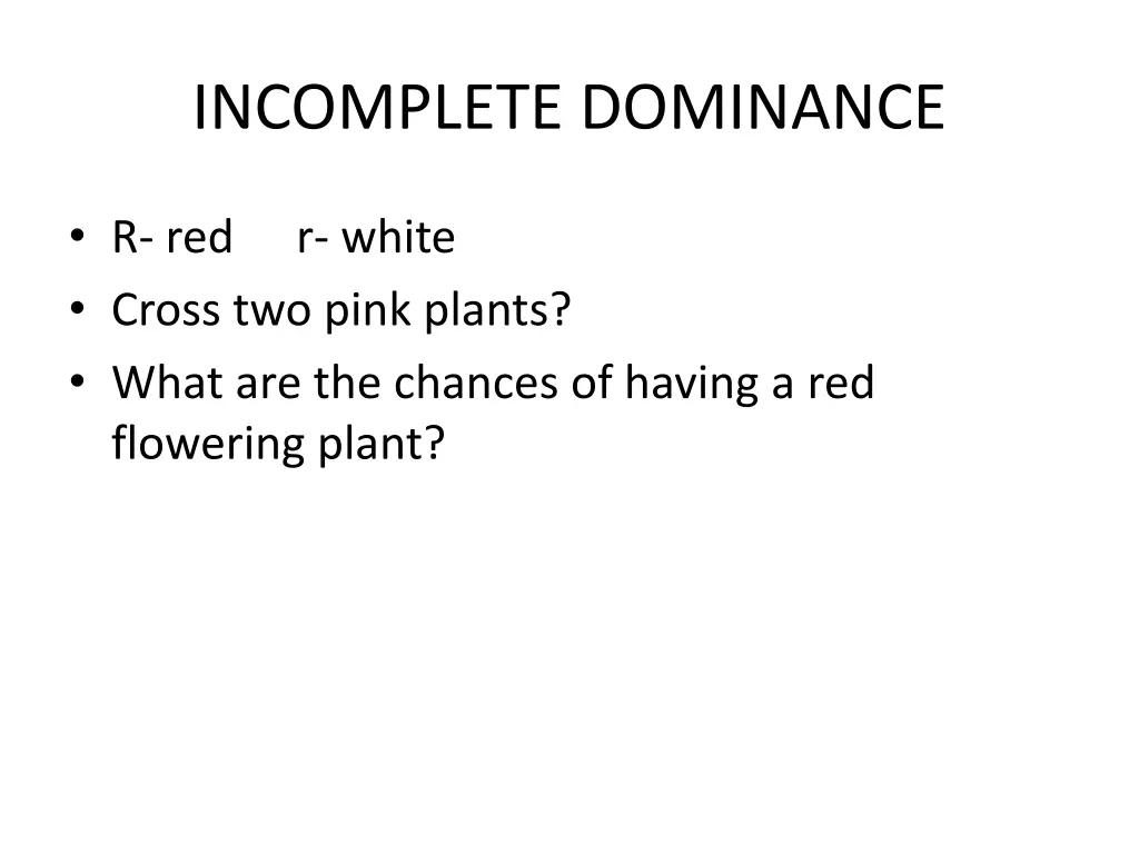 incomplete dominance 3