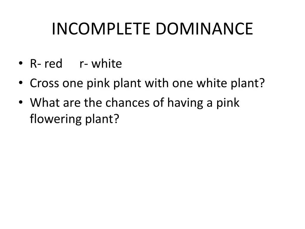 incomplete dominance 4