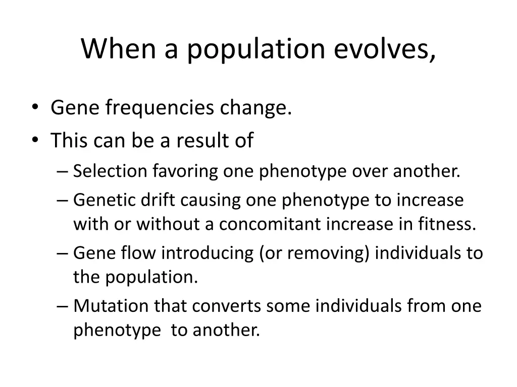 when a population evolves