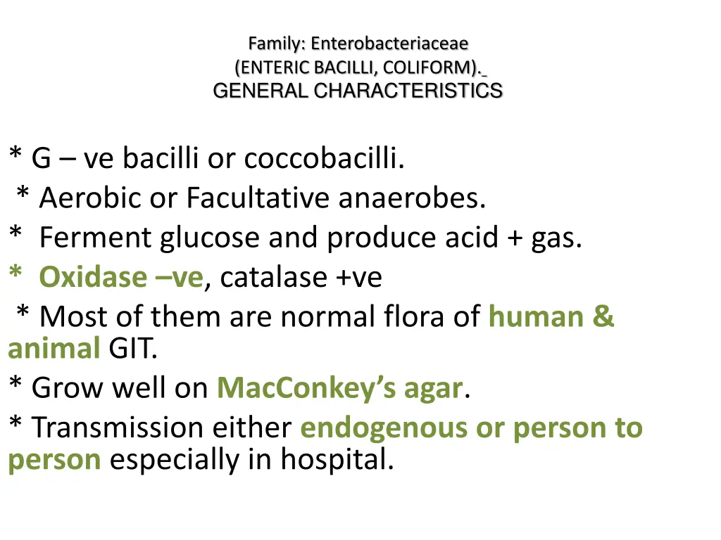 family enterobacteriaceae enteric bacilli