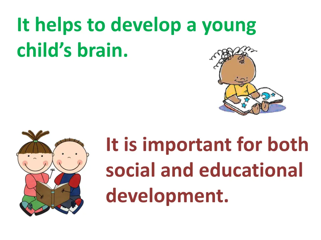 it helps to develop a young child s brain