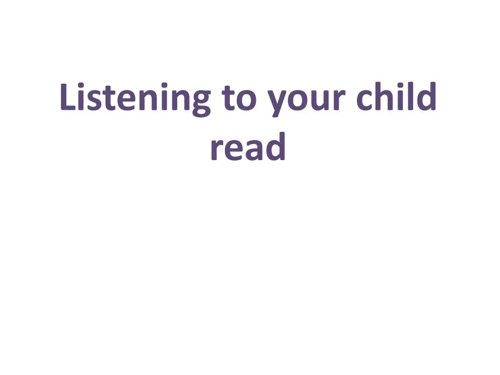 listening to your child read