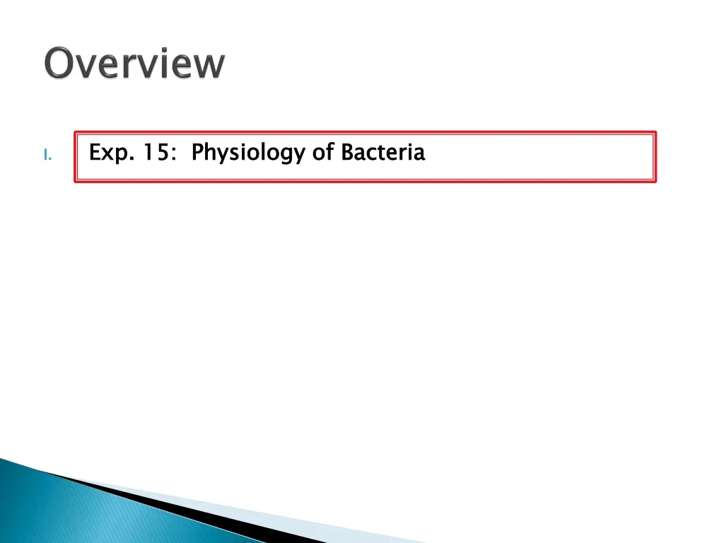 exp 15 physiology of bacteria