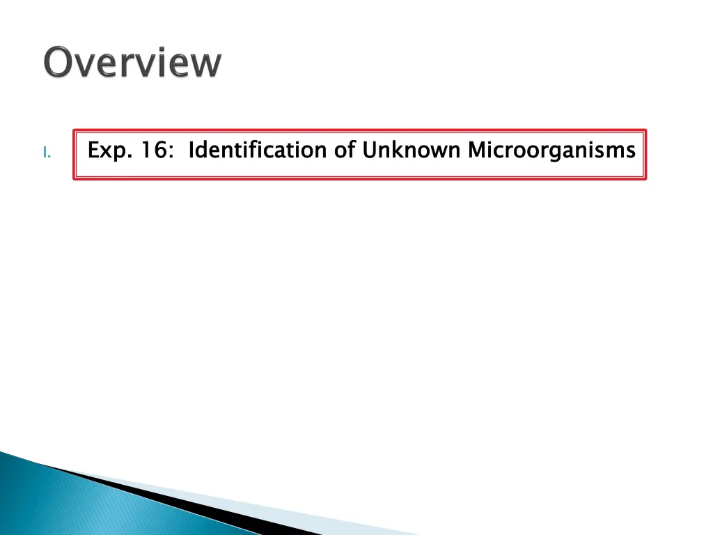 exp 16 identification of unknown microorganisms