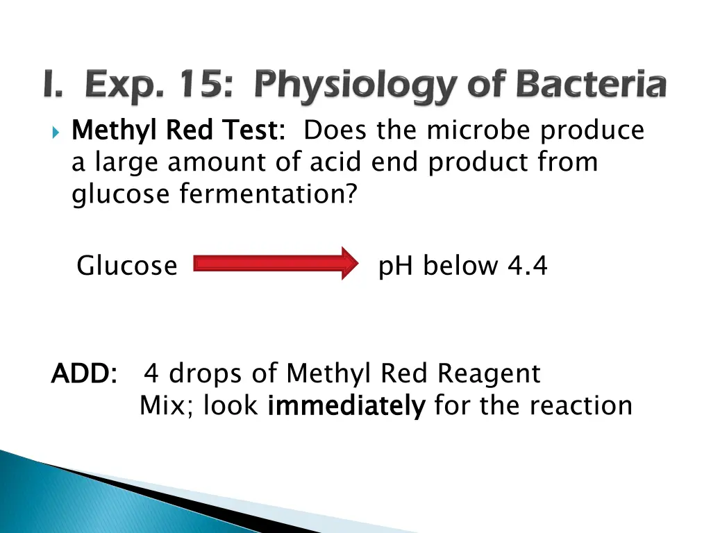 methyl red test a large amount of acid