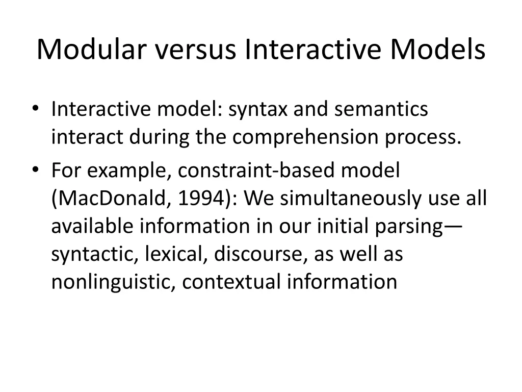 modular versus interactive models 1