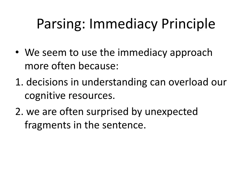 parsing immediacy principle 1