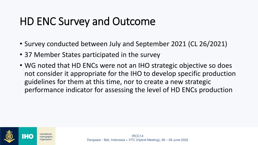 hd enc survey and outcome hd enc survey