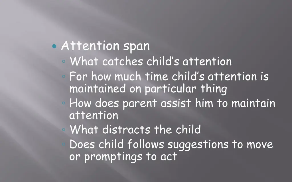 attention span what catches child s attention