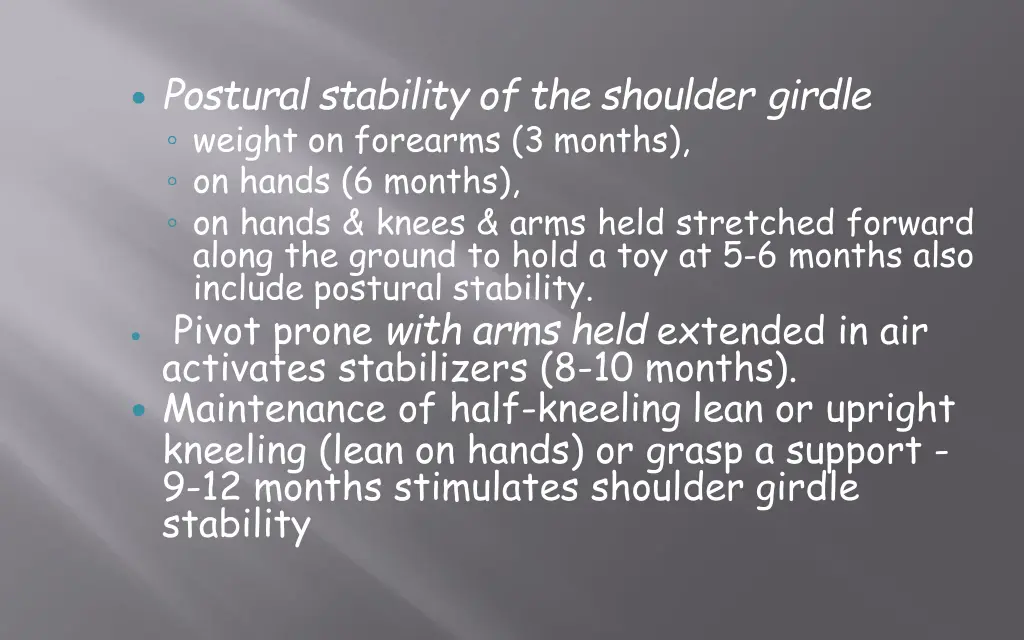 postural stability of the shoulder girdle weight