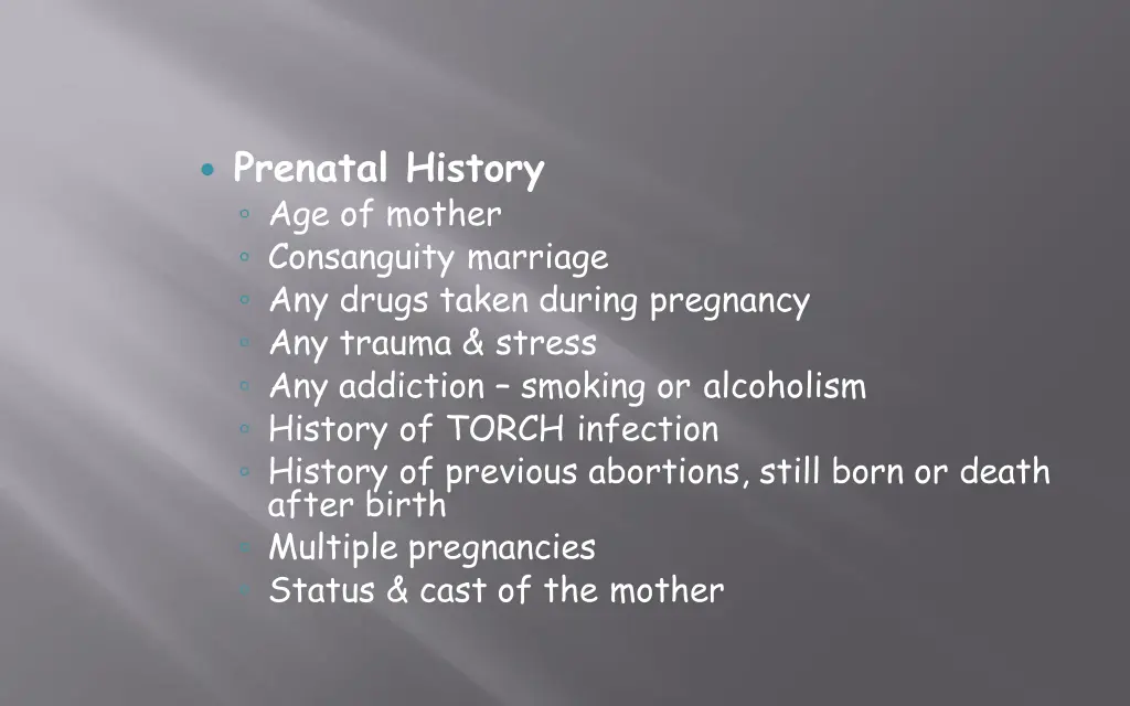 prenatal history age of mother consanguity