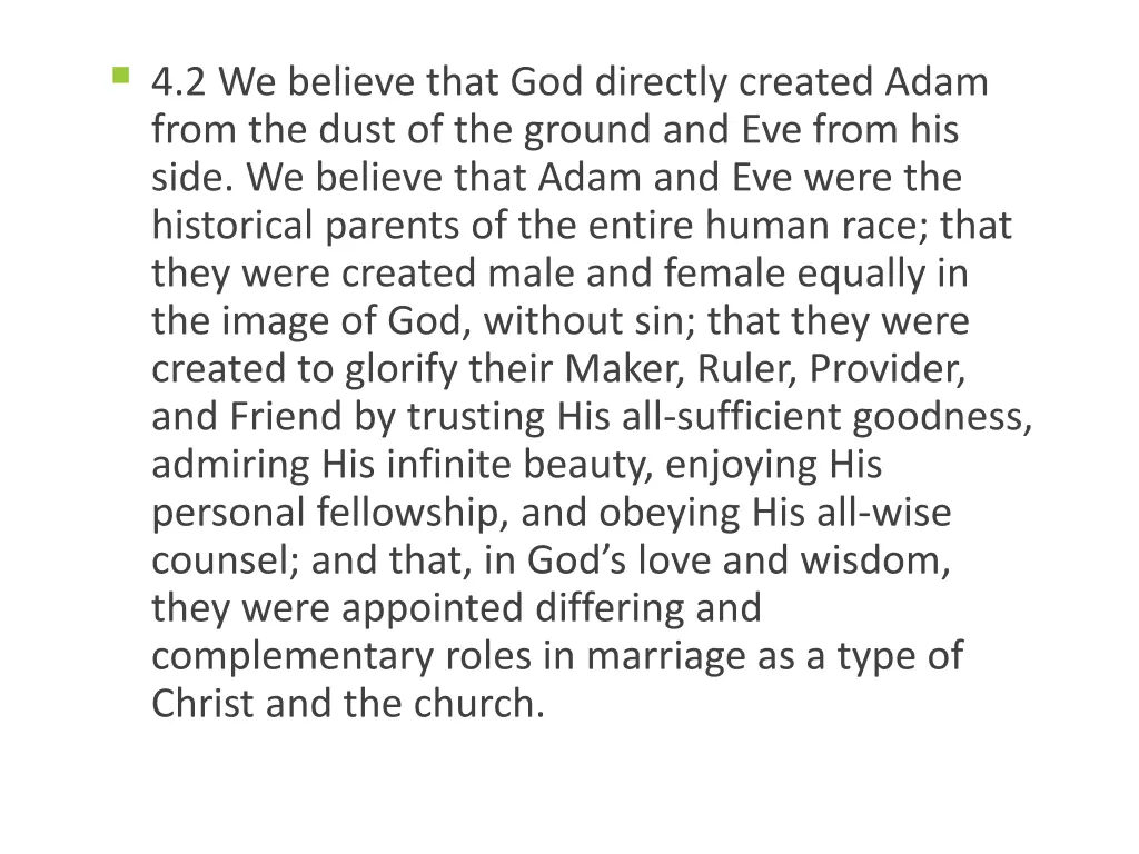 4 2 we believe that god directly created adam