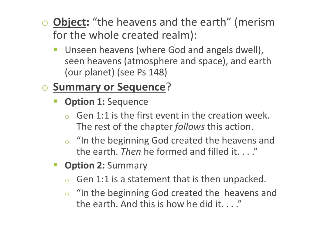 o object the heavens and the earth merism