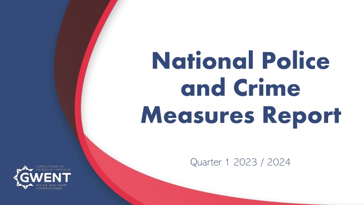 national police and crime measures report